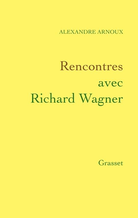 Cover image for book Rencontres avec Richard Wagner