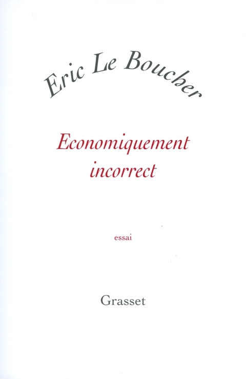 Cover image for book Economiquement incorrect