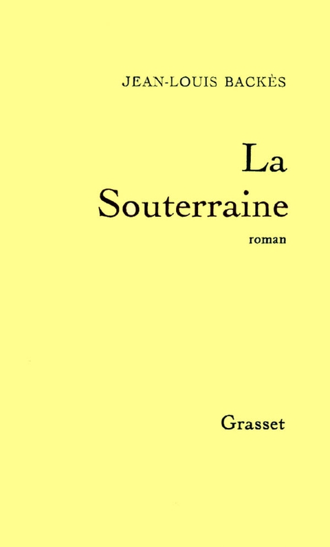 Cover image for book La Souterraine