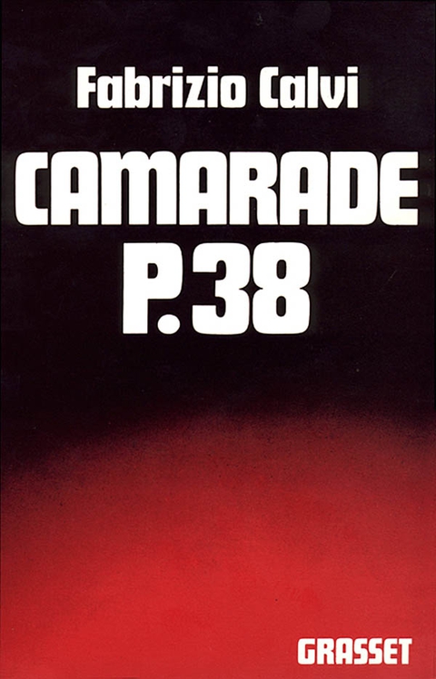 Cover image for book Camarade P. 38