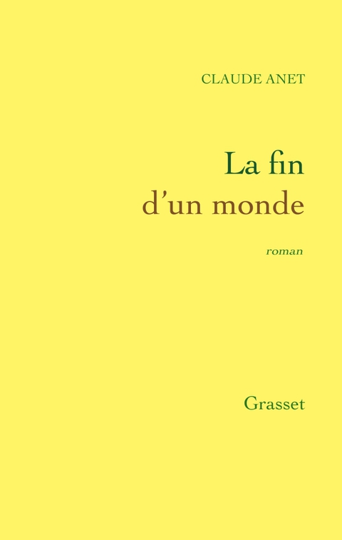 Cover image for book La fin d'un monde