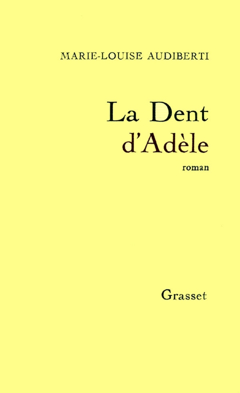 Cover image for book La dent d'Adèle