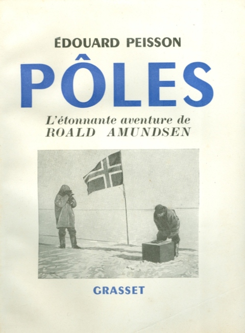 Cover image for book Pôles, l'étonnante aventure de Roald Amundsen