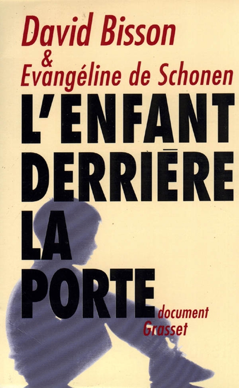 Cover image for book L'enfant derrière la porte