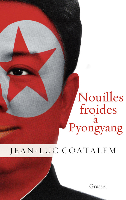 Cover image for book Nouilles froides à Pyongyang