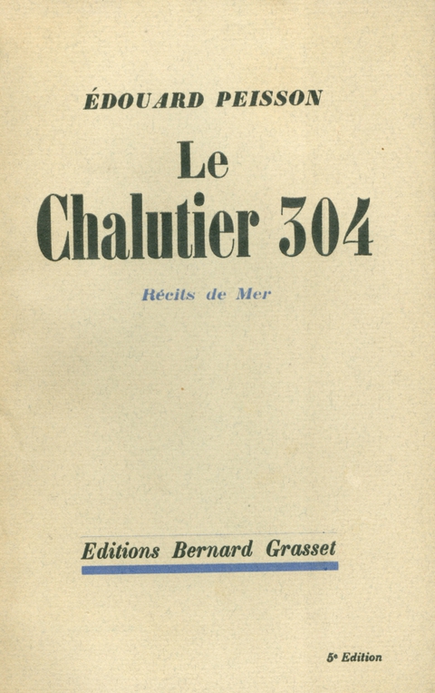 Cover image for book Le chalutier 304