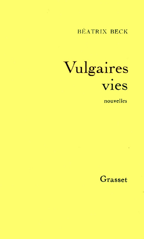 Cover image for book Vulgaires vies