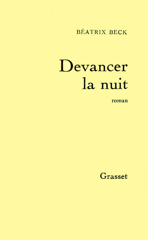 Cover image for book Devancer la nuit