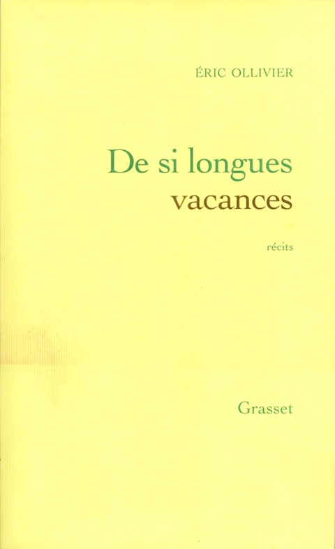 Cover image for book De si longues vacances