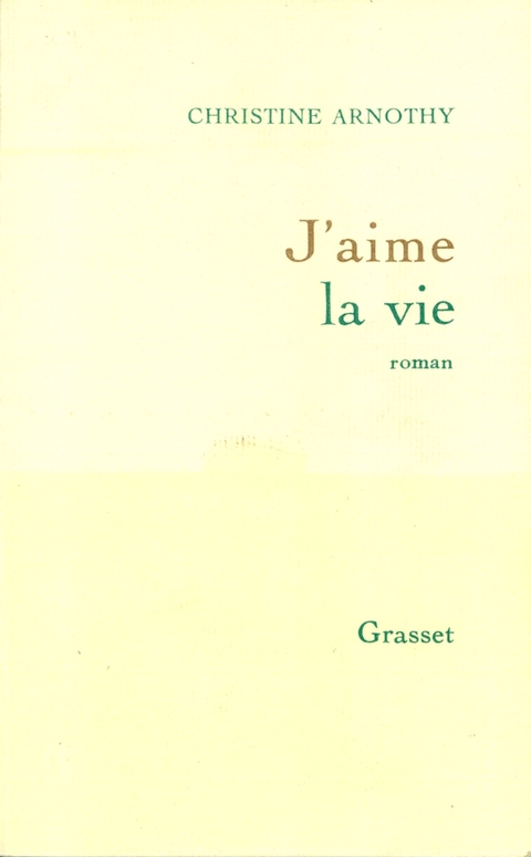 Cover image for book J'aime la vie