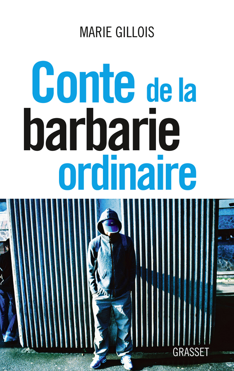 Cover image for book Conte de la barbarie ordinaire