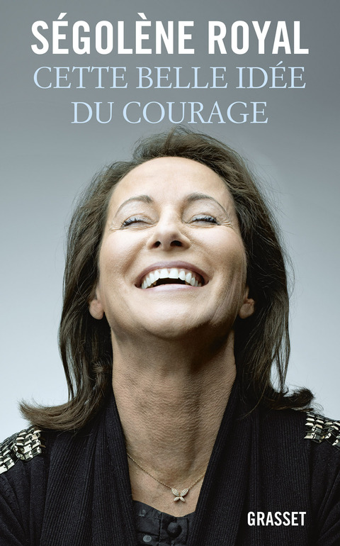 Cover image for book Cette belle idée du courage