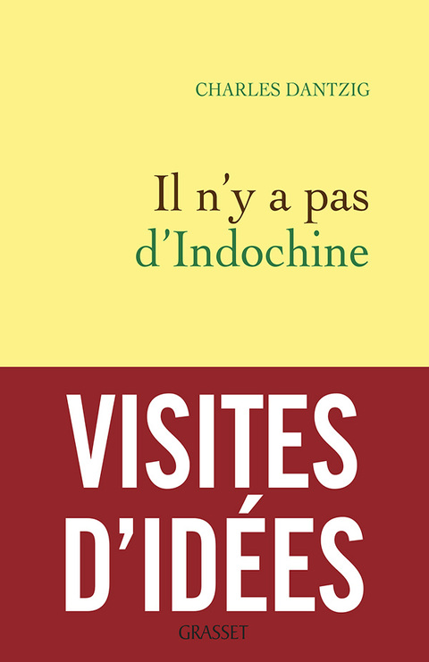 Cover image for book Il n'y a pas d'Indochine
