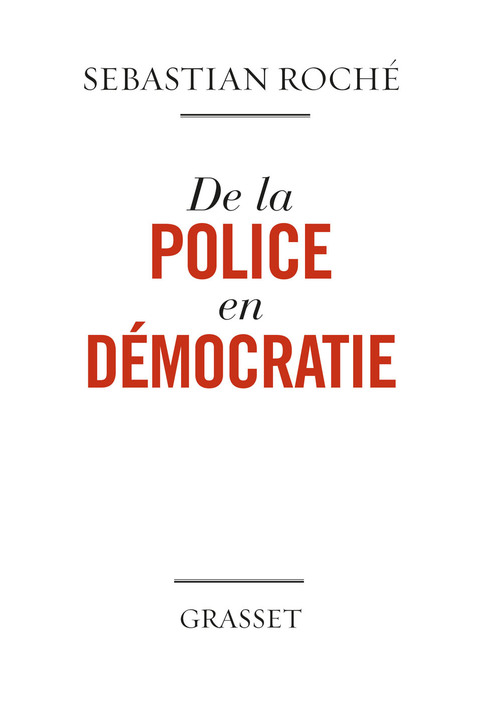 Cover image for book De la police en démocratie