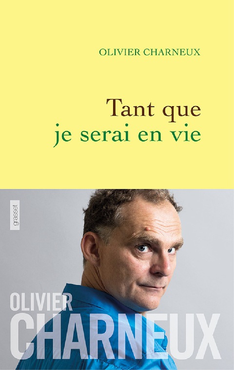 Cover image for book Tant que je serai en vie