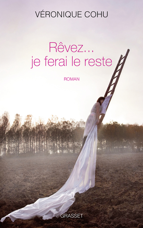 Cover image for book Rêvez... je ferai le reste