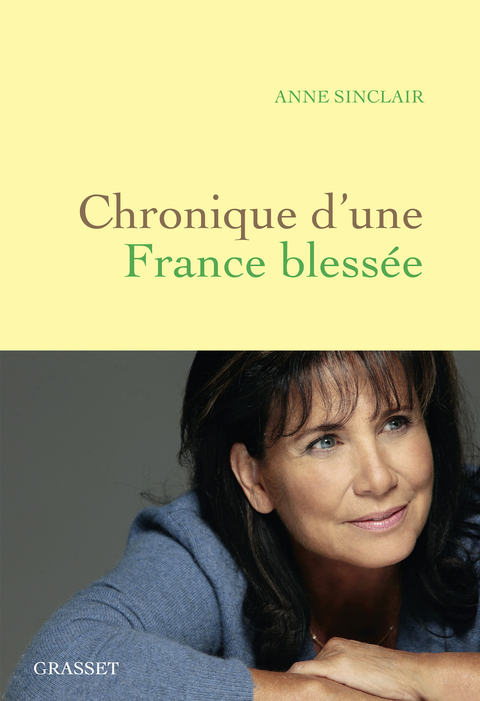 Cover image for book Chronique d'une France blessée