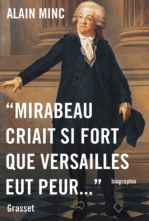 Cover image for book Mirabeau criait si fort que Versailles eut peur