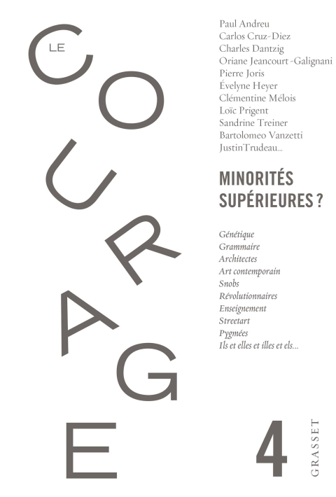 Cover image for book Le Courage n°4 / Minorités supérieures ?