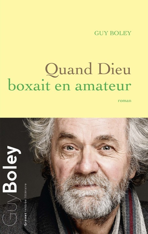 Cover image for book Quand Dieu boxait en amateur