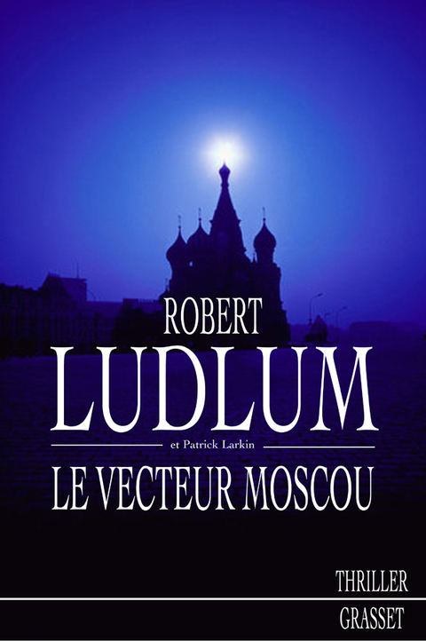 Cover image for book Le vecteur Moscou