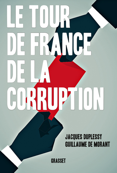Cover image for book Le tour de France de la corruption