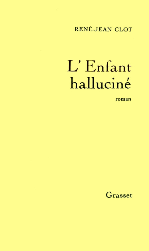 Cover image for book L'enfant halluciné