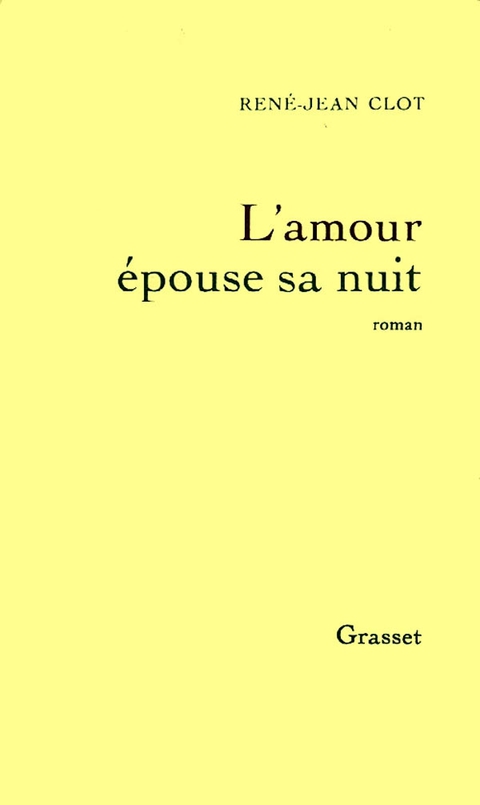 Cover image for book L'amour épouse sa nuit