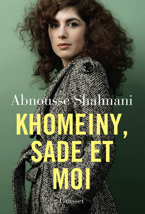 Cover image for book Khomeiny, Sade et moi