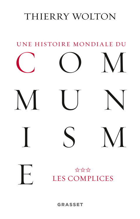 Cover image for book Une histoire mondiale du communisme, tome 3