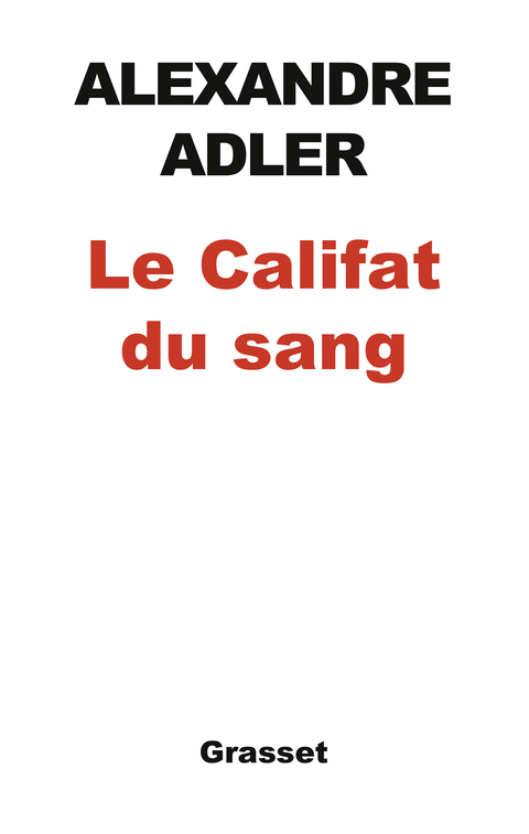 Cover image for book Le califat du sang
