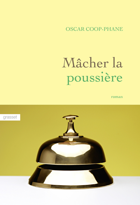 Cover image for book Mâcher la poussière