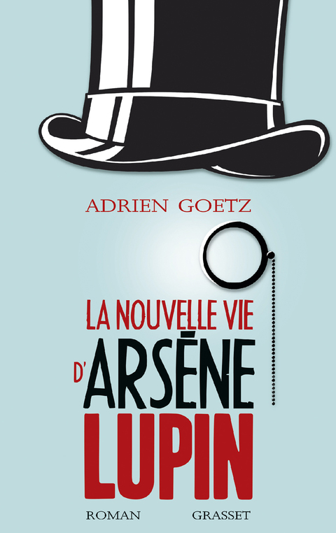 Cover image for book La nouvelle vie d'Arsène Lupin