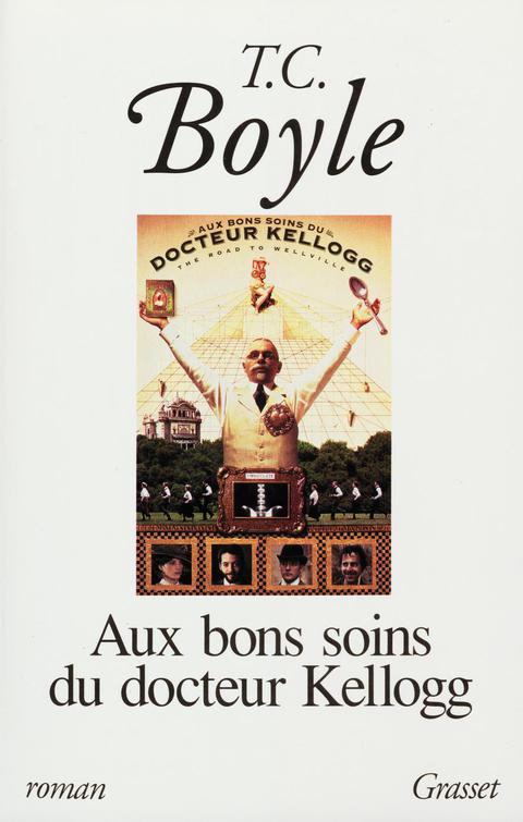 Cover image for book Aux bons soins du Dr Kellogg