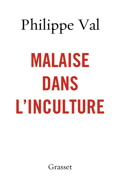 Cover image for book Malaise dans l'inculture