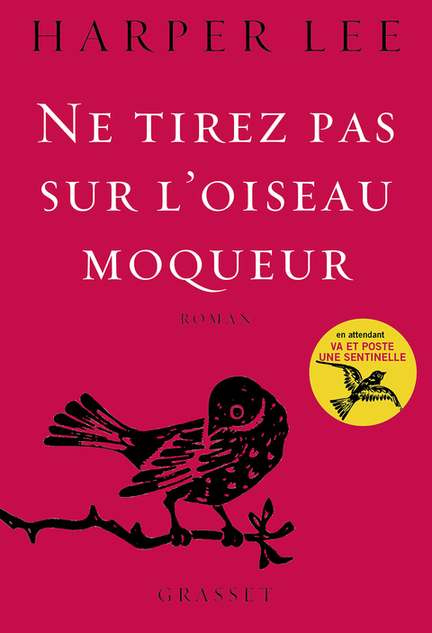 Cover image for book Ne tirez pas sur l'oiseau moqueur