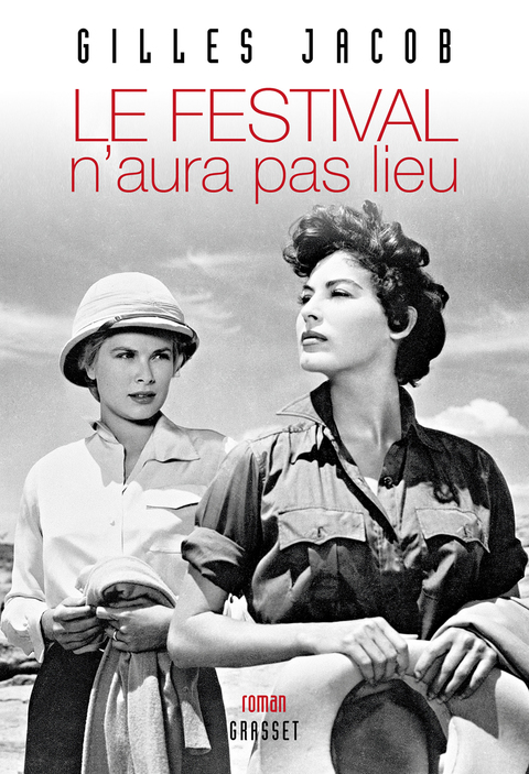 Cover image for book Le Festival n'aura pas lieu