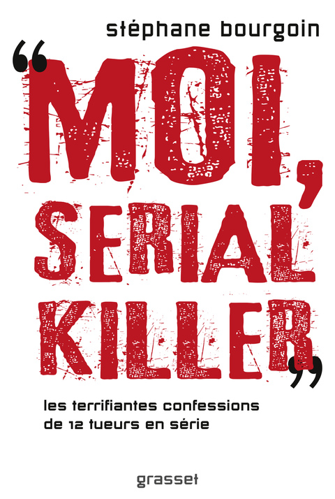 Cover image for book Moi, serial killer