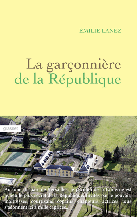 Cover image for book La garçonnière de la République