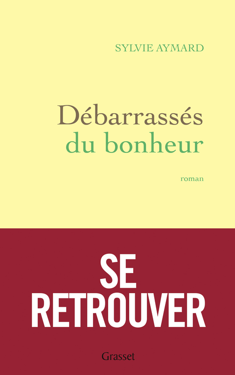Cover image for book Débarrassés du bonheur