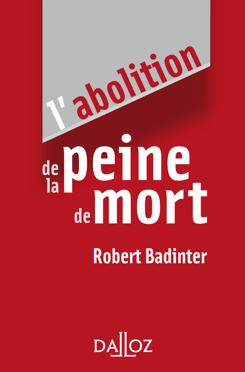 Cover image for book L'abolition de la peine de mort