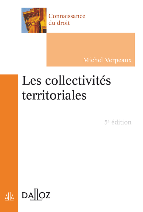 Cover image for book Les collectivités territoriales en France - 5e éd.