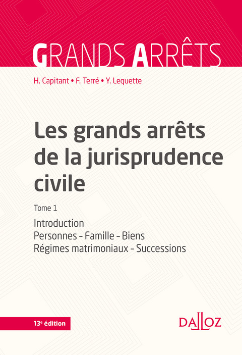 Cover image for book Les grands arrêts de la jurisprudence civile T1