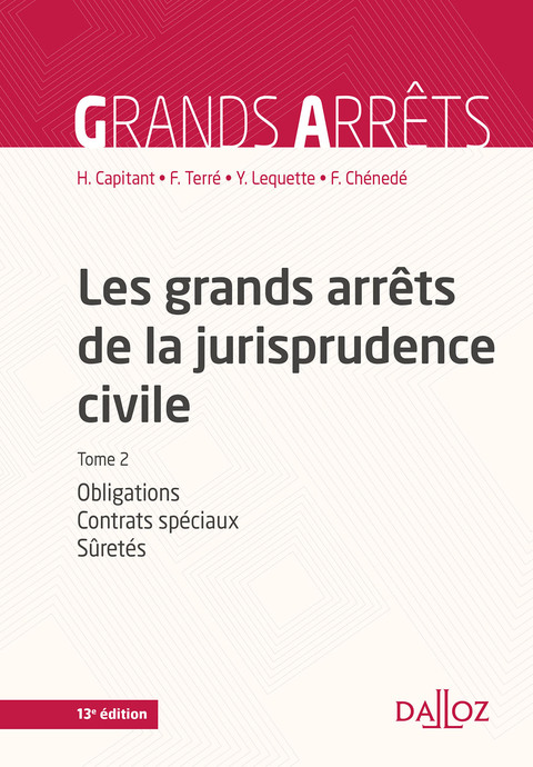 Cover image for book Les grands arrêts de la jurisprudence civile T2