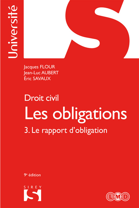 Cover image for book Droit civil. Les obligations Volume 3. 3. Le rapport d'obligation