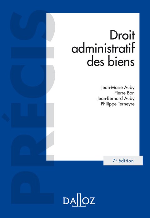 Cover image for book Droit administratif des biens - 7e éd.