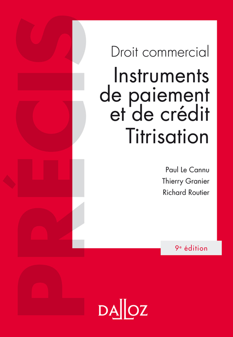 Cover image for book Droit commercial. Instruments de paiement et de crédit. Titrisation