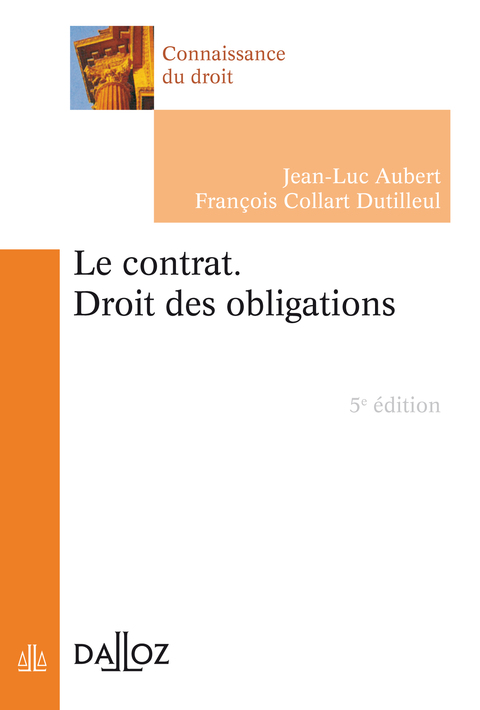 Cover image for book Le contrat. Droit des obligations