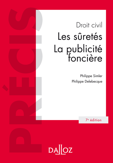Cover image for book Droit civil. Les suretés, la publicité foncière
