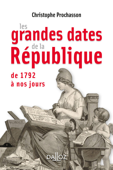 Cover image for book Les grandes dates de la République
